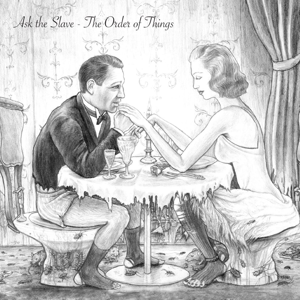 Ask the Slave - "The Order of Things" [Remastered CD]