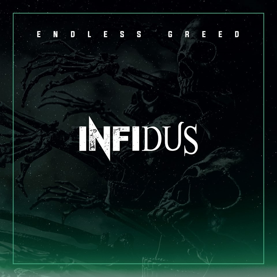 Infidus - "Endless Greed" [Digipak CD]